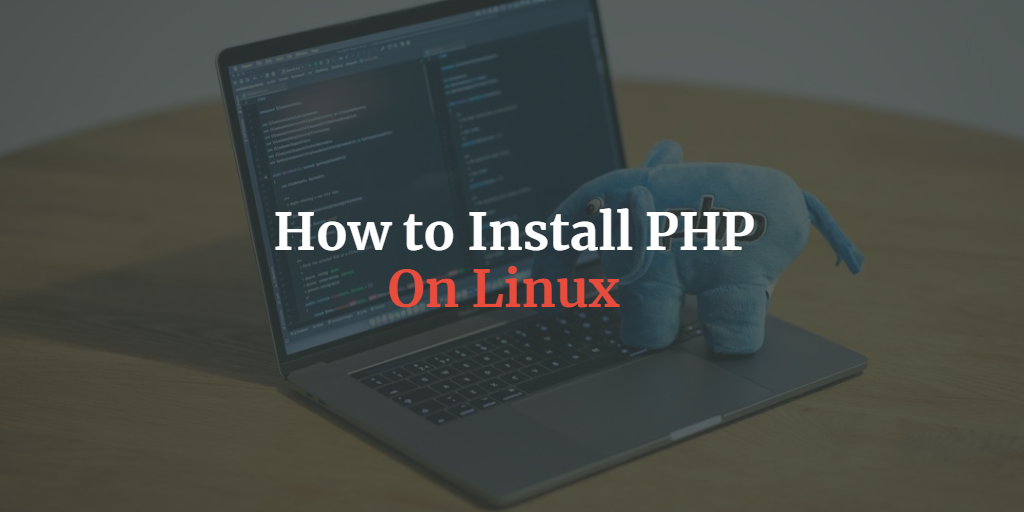 how to install php on linux