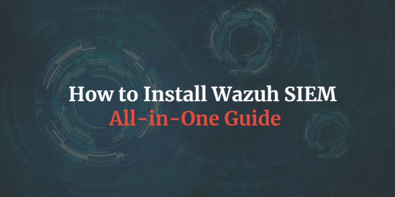 How to install wazuh siem guide